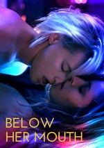 Below Her Mouth poster