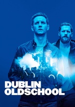 Dublin Oldschool poster