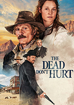 The Dead Don't Hurt poster