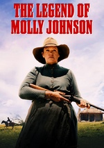 The Drover's Wife: The Legend of Molly Johnson poster