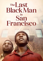 The Last Black Man in San Francisco poster