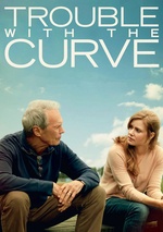 Trouble with the Curve poster