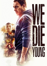 We Die Young poster